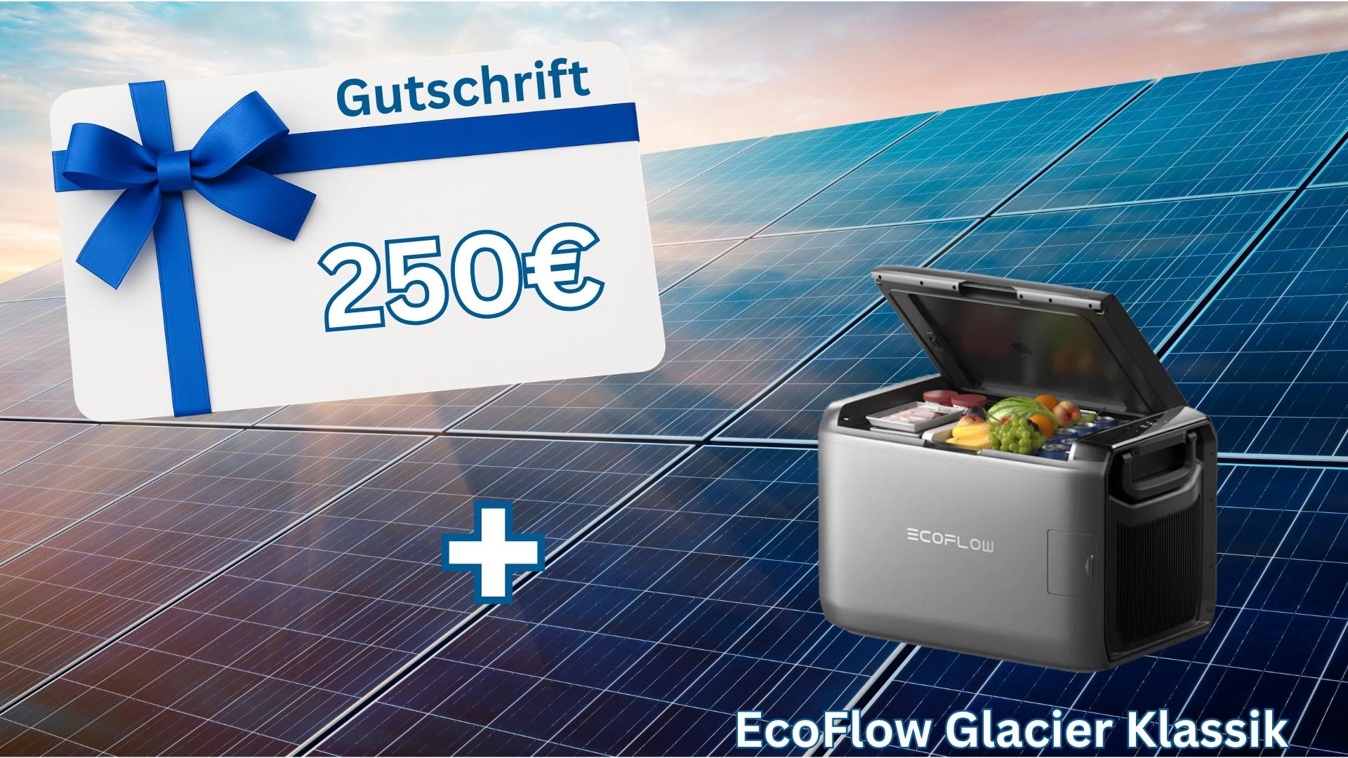 250 € + Glacier Classic von EcoFlow